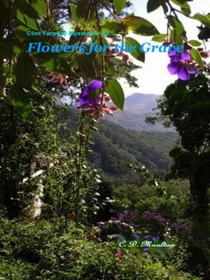 cover image of Flowers for the Grave